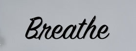 Breathe yoga Inspired Wall Art