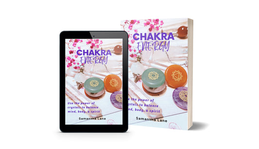 Chakra Energy: The Ultimate Guide to Using the Power of Crystals to Balance Your Mind, Body, & Spirit